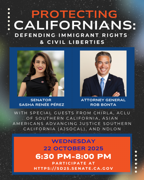 An image of a black, red and blue flyer with photos of Senator Sasha Renée Pérez and Attorney General Rob Bonta is used to promote the Senator's October 22 virtual town hall on immigrant rights. 