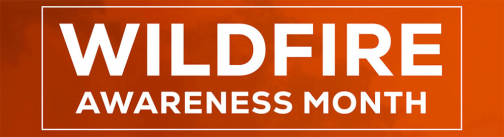 Wildfire Awareness Month
